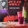 Vinilo Lp De Julio Sosa - Dicen Que Dicen